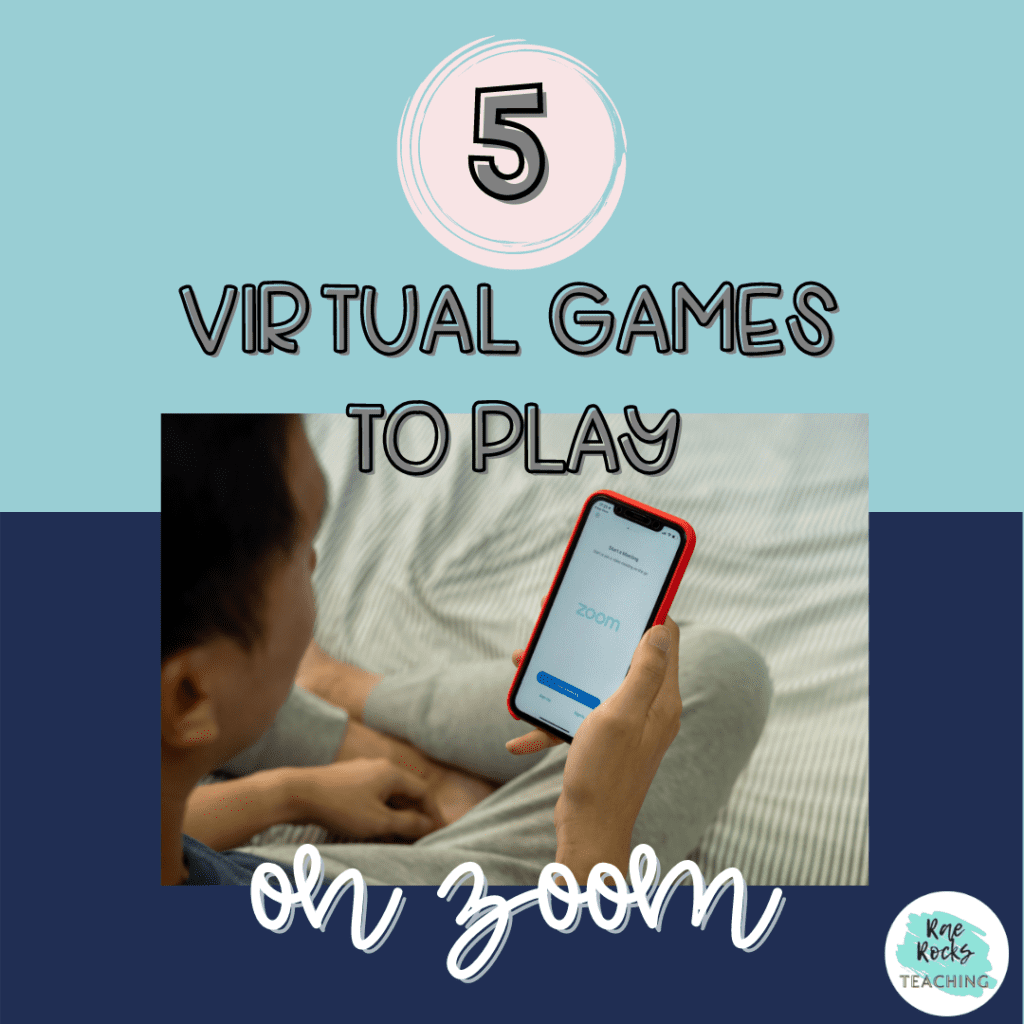 5 Virtual Games to Play on Zoom - Rae Rocks Teaching