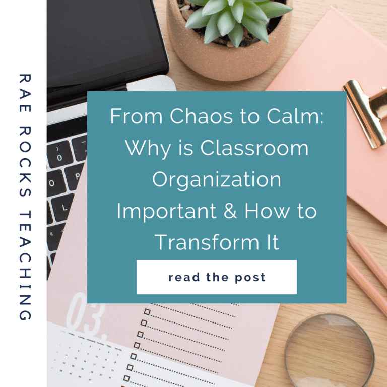 From Chaos to Calm: Why is Classroom Organization Important & How to ...