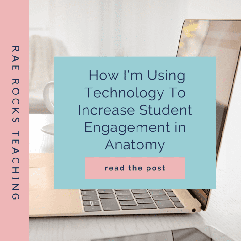 How I’m Using Technology To Increase Student Engagement in Anatomy ...